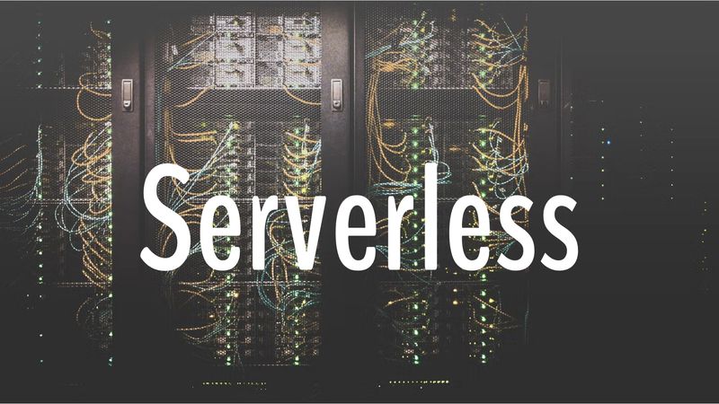 A large “Serverless” text on a background image of a larger server rack